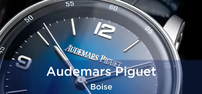 Audemars Piguet Boise