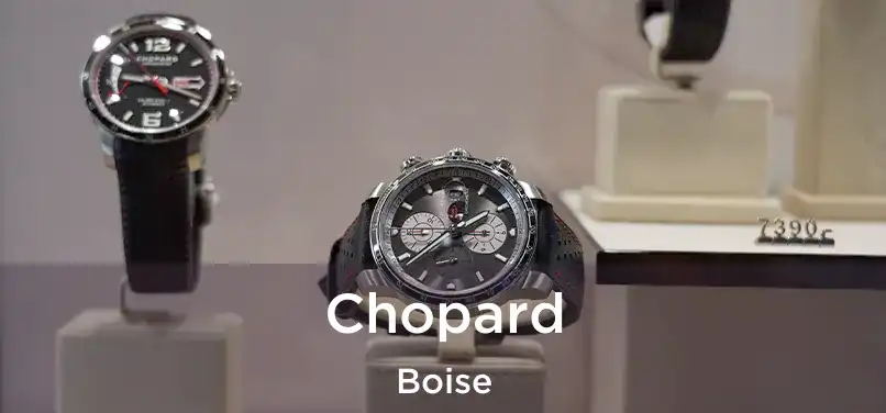 Chopard Boise