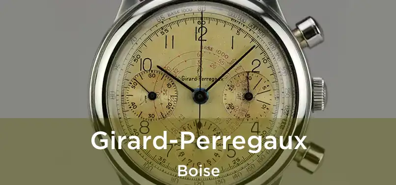 Girard-Perregaux Boise