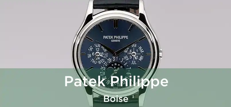 Patek Philippe Boise